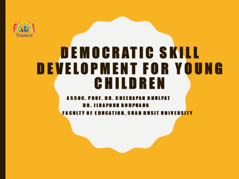Democratic Skill Development for Young Children